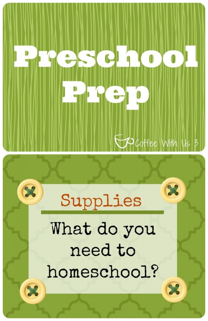 Preschool Prep: Supply list for homeschooling preschool