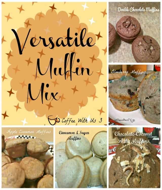 Versatile Muffin Mix - Plus 6 ways to make it into delicious muffins! Including double chocolate, blueberry, chocolate coconut & more!!