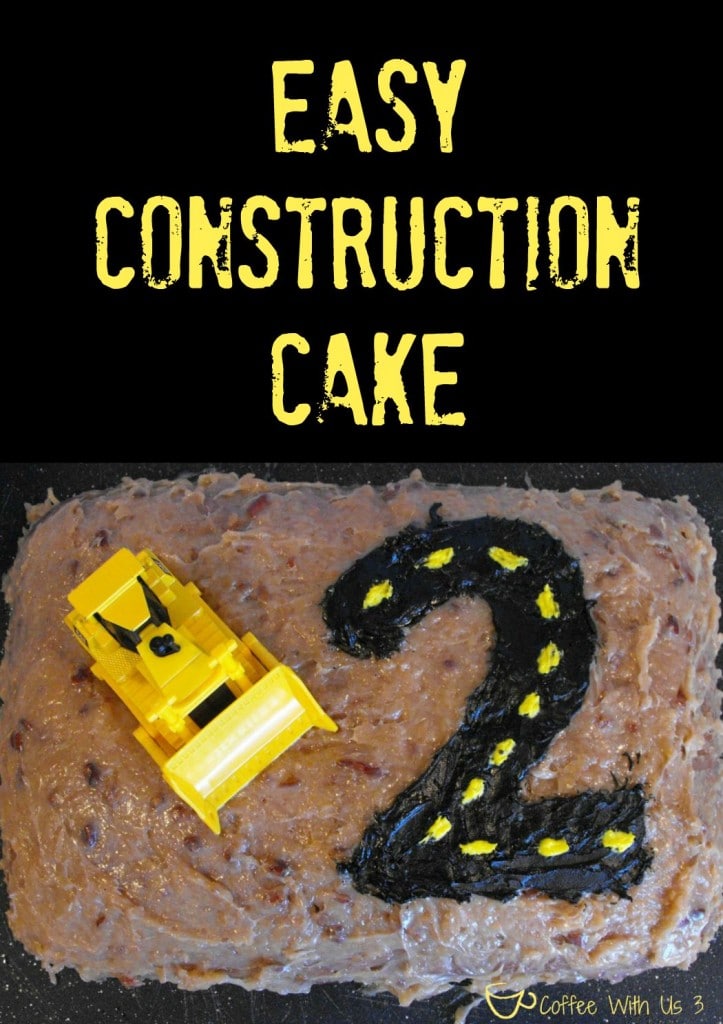 Easy Construction Cake