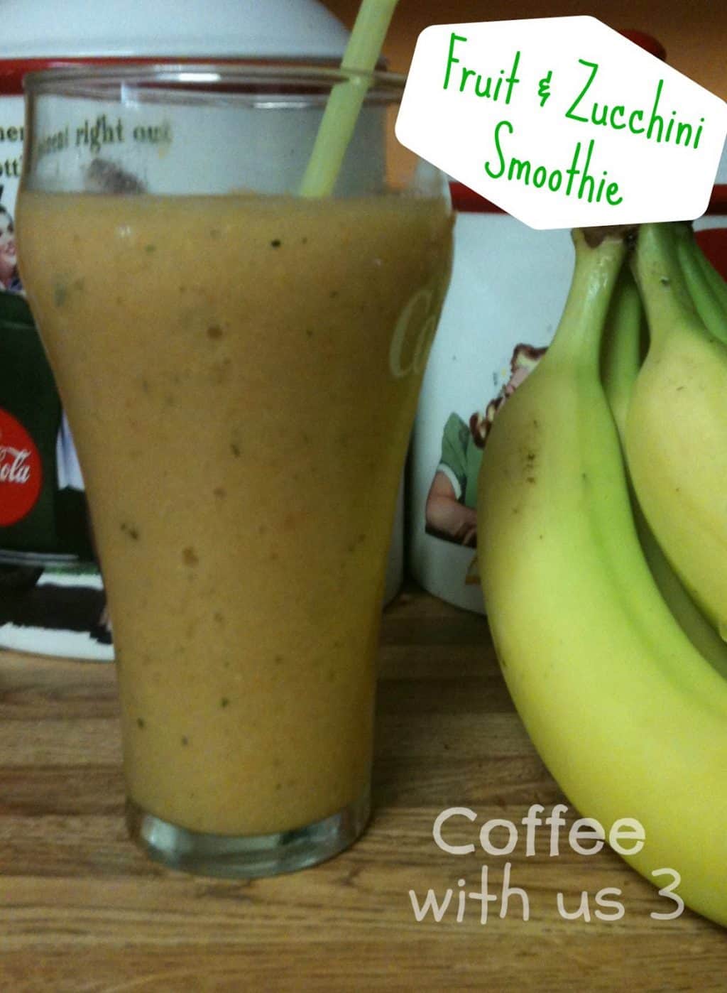 Fruit & Zucchini Smoothie Coffee With Us 3