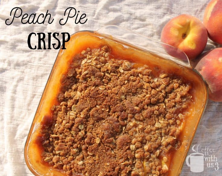 Peach Pie Crisp