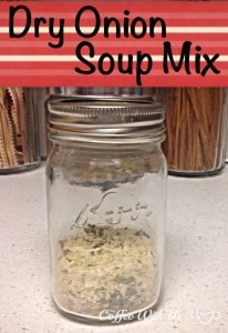 Dry Onion Soup Mix by Coffee With Us 3 #recipe #frugal