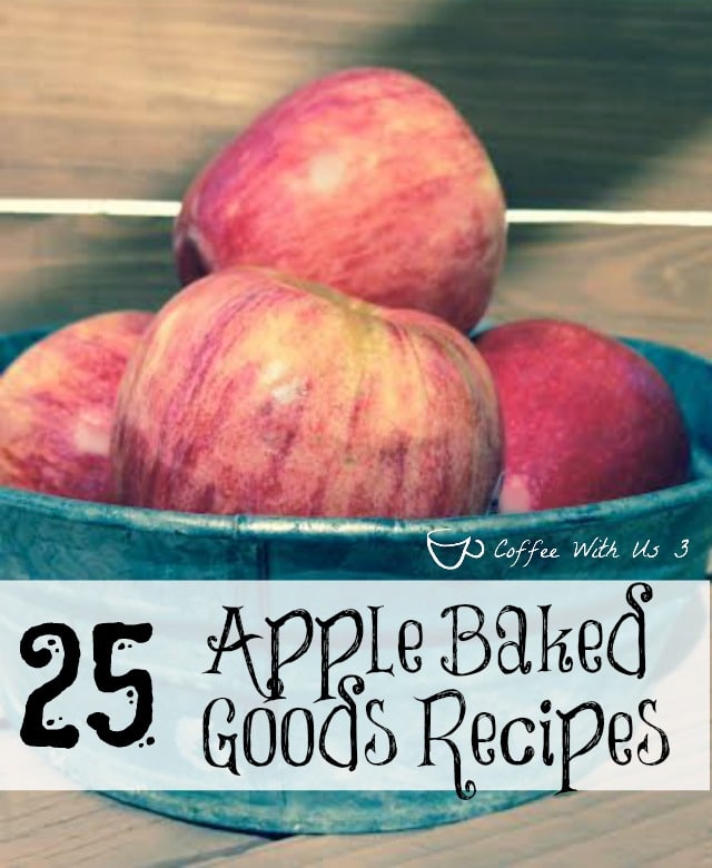 25 Apple Baked Good Recipes: Pies, cupcakes, breads, & much more from some of the best bloggers