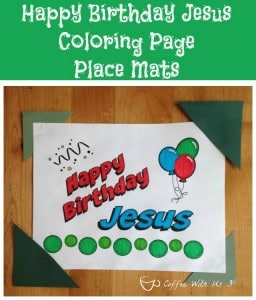Free Printable Coloring Page Place Mats that remind your kids that Christmas is Jesus' birthday! Easy, free, and so much fun!