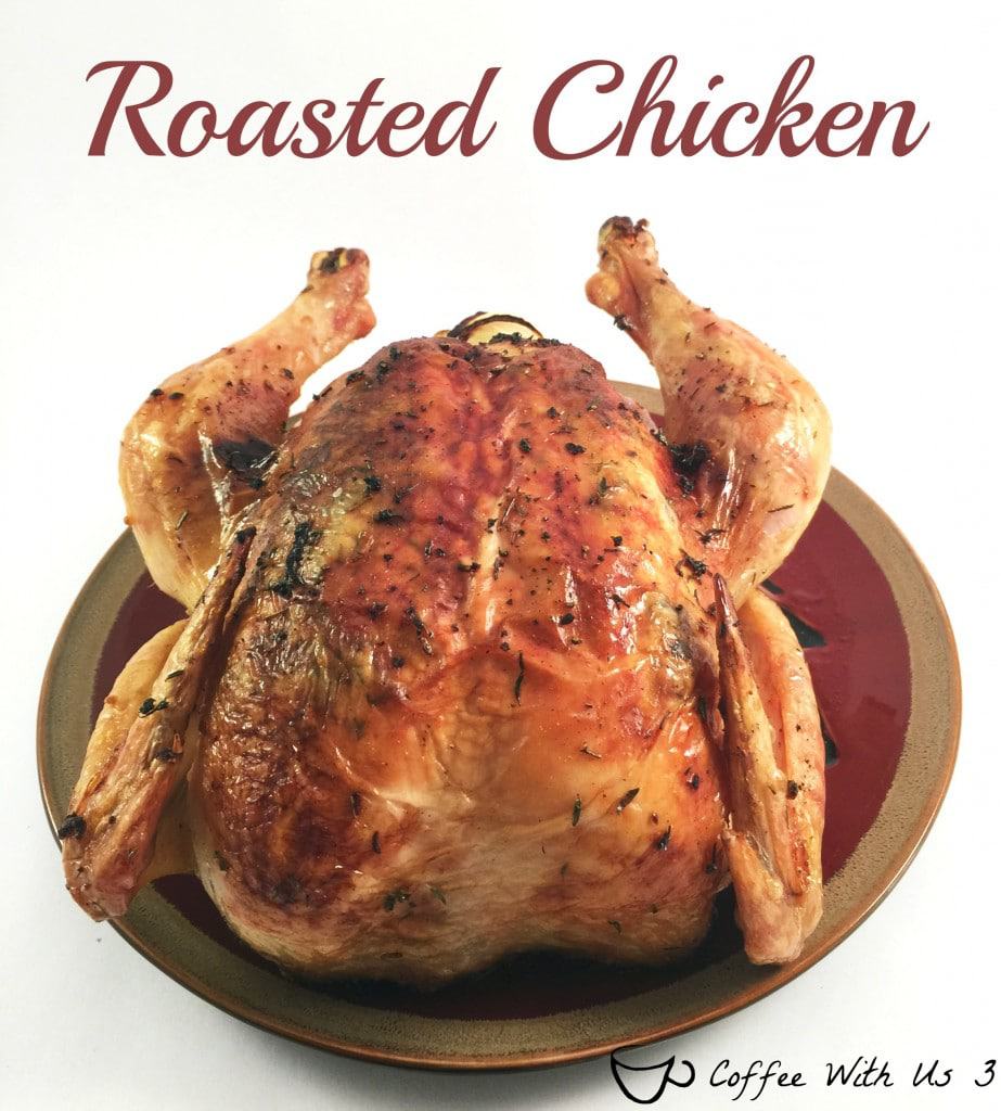 Roasted Chicken is an beautiful and delicious way to cook a whole chicken. Thyme, rosemary, garlic and lemon make this chicken a wonderful savory dish.