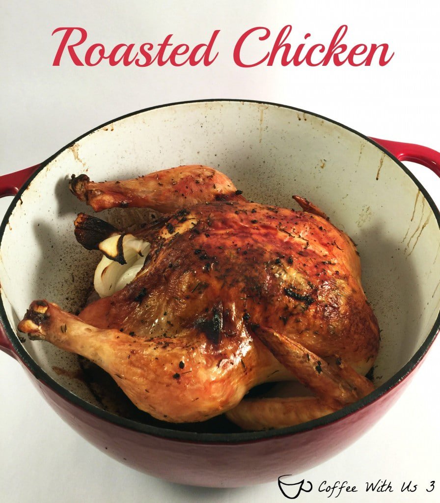 Roasted Chicken is an beautiful and delicious way to cook a whole chicken. Thyme, rosemary, garlic and lemon make this chicken a wonderful savory dish.