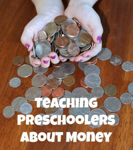 Teaching Preschoolers About Money- It's never too early to lay a strong financial foundation!