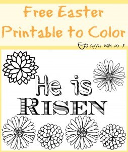 2 Free Easter Printables to Color | Are you looking for Easter activities for your children for Easter? Check out these 2 coloring page: He is Risen & Happy Easter. Plus check out some of our other favorite Easter activities & recipes. Click through & print yours now. 