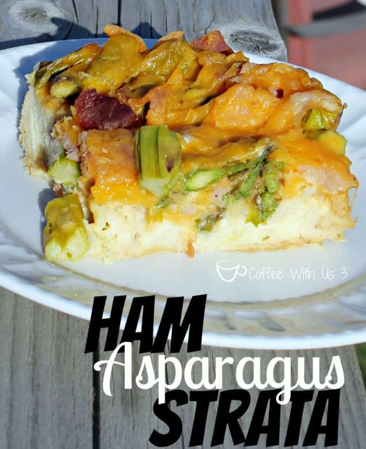 Ham Asparagus Strata