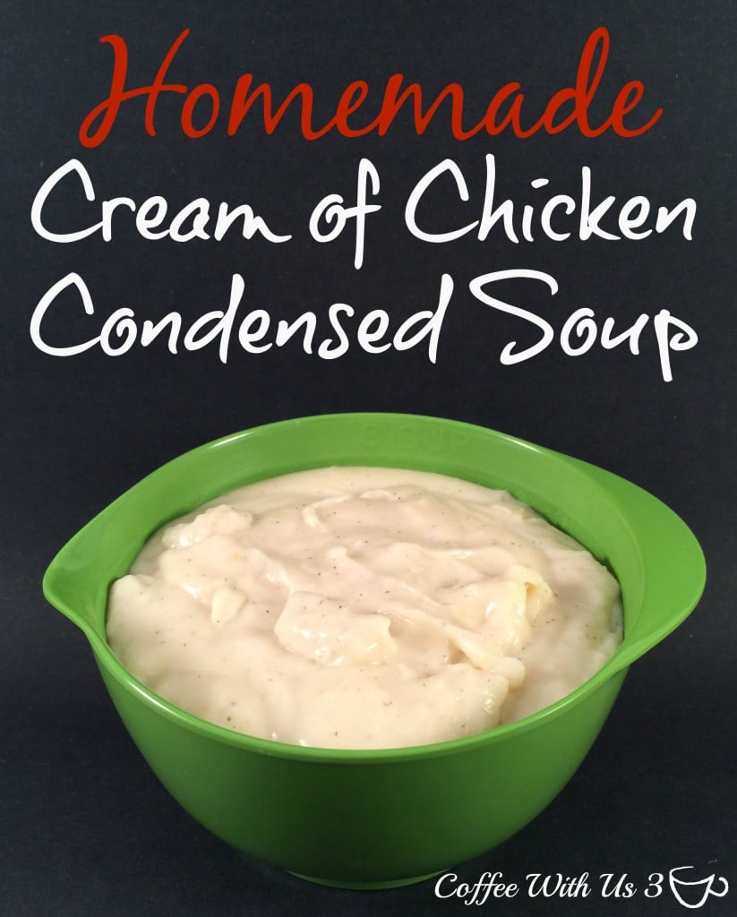 Homemade Cream of Chicken Condensed Soup