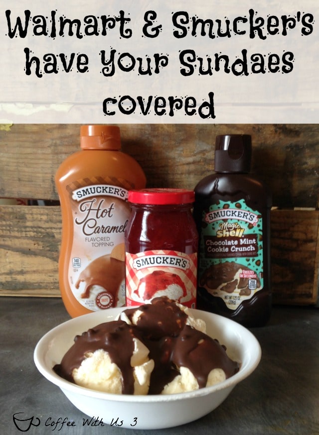 Summer is Sundae Season and Smucker's® & Walmart has got you covered with everything you need to make everyday a #SundaeFundae.