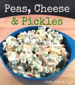 Peas Cheese and Pickles is a great salad with great flavor and texture. - Coffee With Us 3