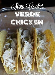 Slow Cooker Verde Chicken- Under 10 minutes and 4 ingredients to have dinner in the crockpot and 2 more freezer meals!