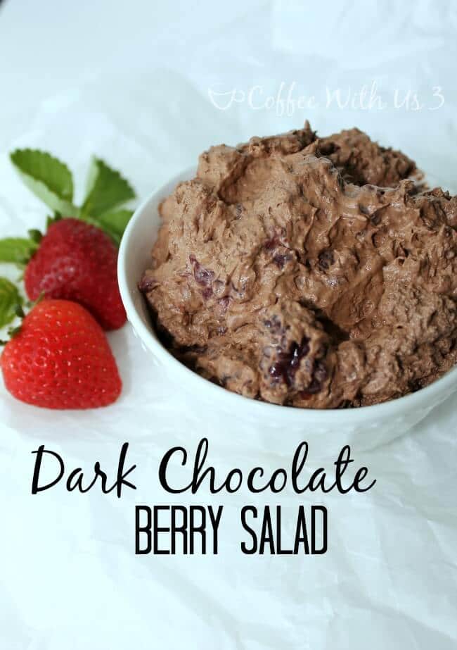 Dark Chocolate Berry Salad- Delightfully fluffy and sweet. Perfect for BBQs and picnics! www.coffeewithus3.com