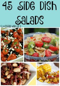 45 BBQ or Potluck Side Dish Salads | Looking for the perfect side dish for a potluck, bbq or family dinner? These amazing salads are it! Click the link to check them out