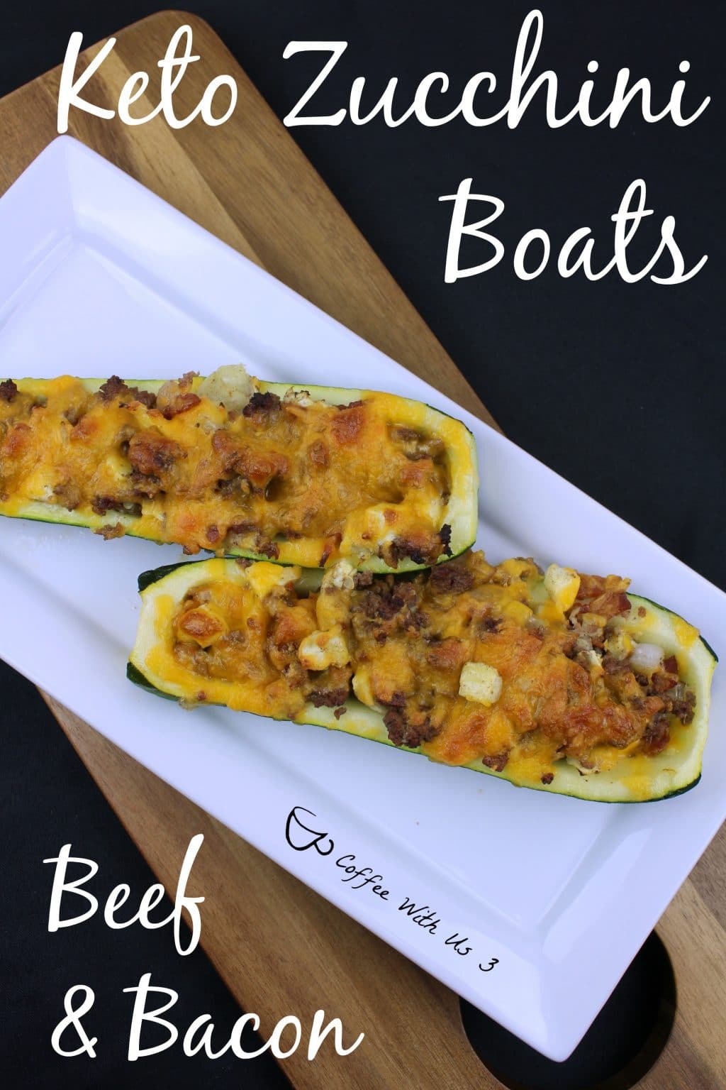 Keto Beef and Bacon Zucchini Boats Coffee With Us 3